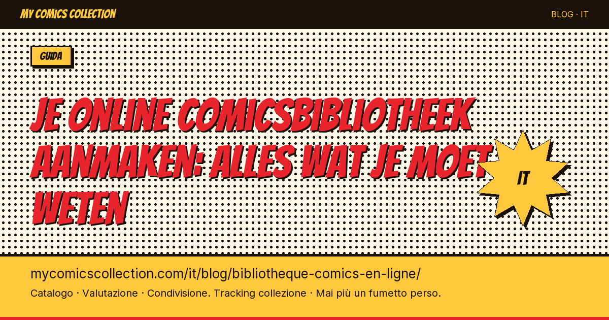Je online comicsbibliotheek aanmaken: alles wat je moet weten — illustrazione articolo