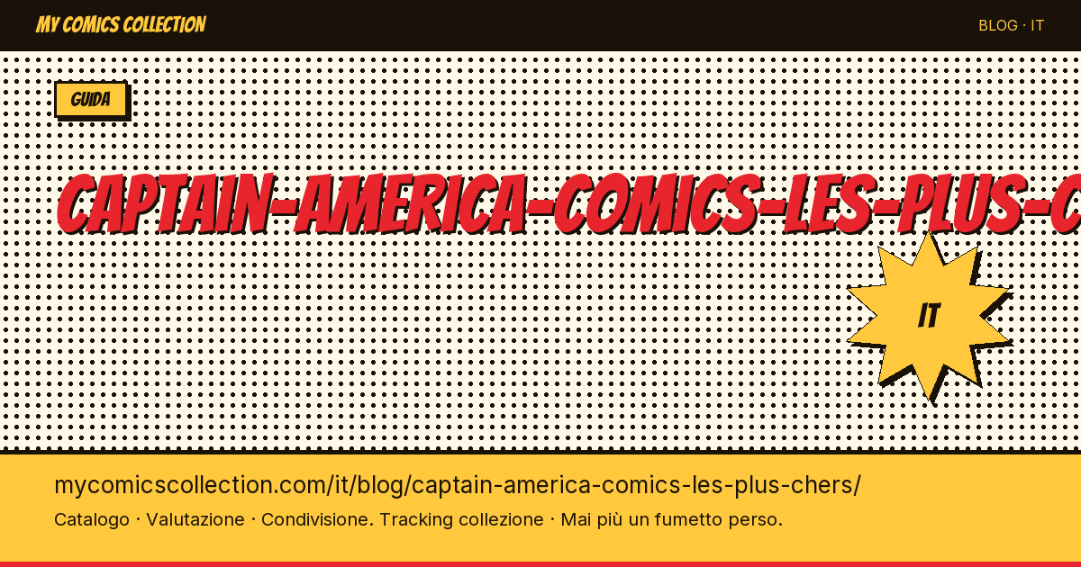 I fumetti di Capitan America più costosi — illustrazione articolo