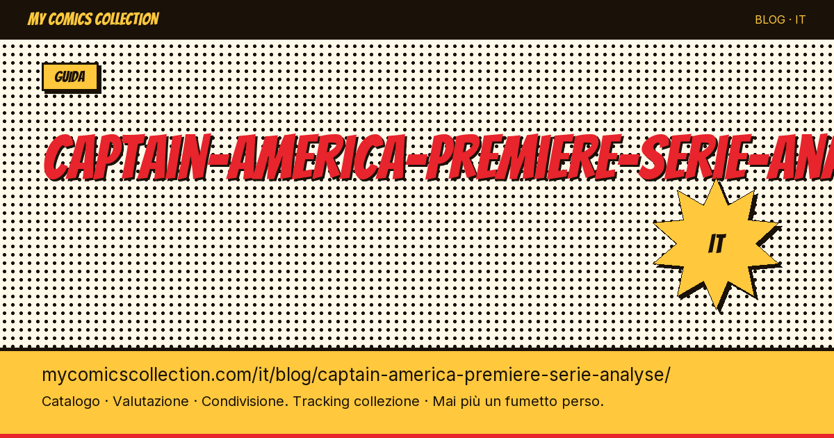 Captain America: analisi della prima serie — illustrazione articolo
