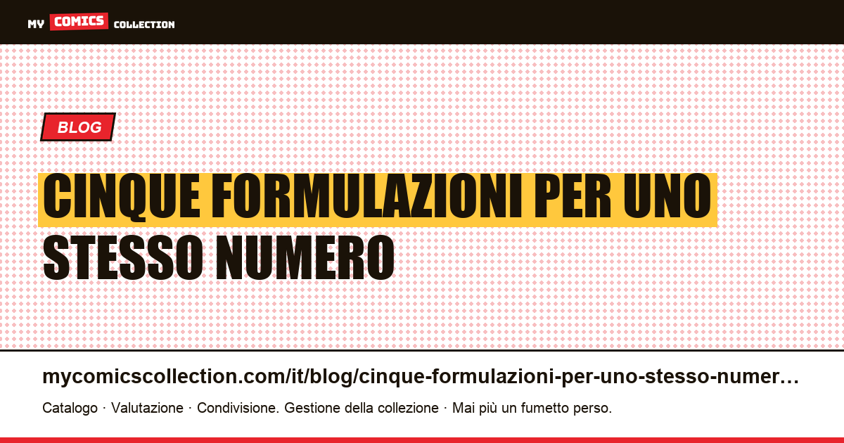 Cinque formulazioni per uno stesso numero — illustrazione articolo