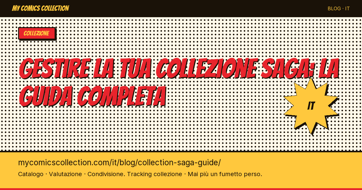 Gestire la tua collezione Saga: la guida completa del collezionista — illustrazione articolo