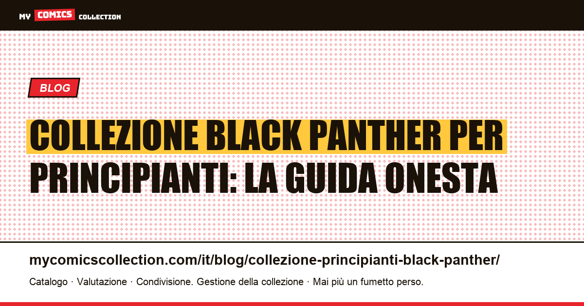 Collezione Black Panther per principianti: da dove iniziare, illustrazione articolo