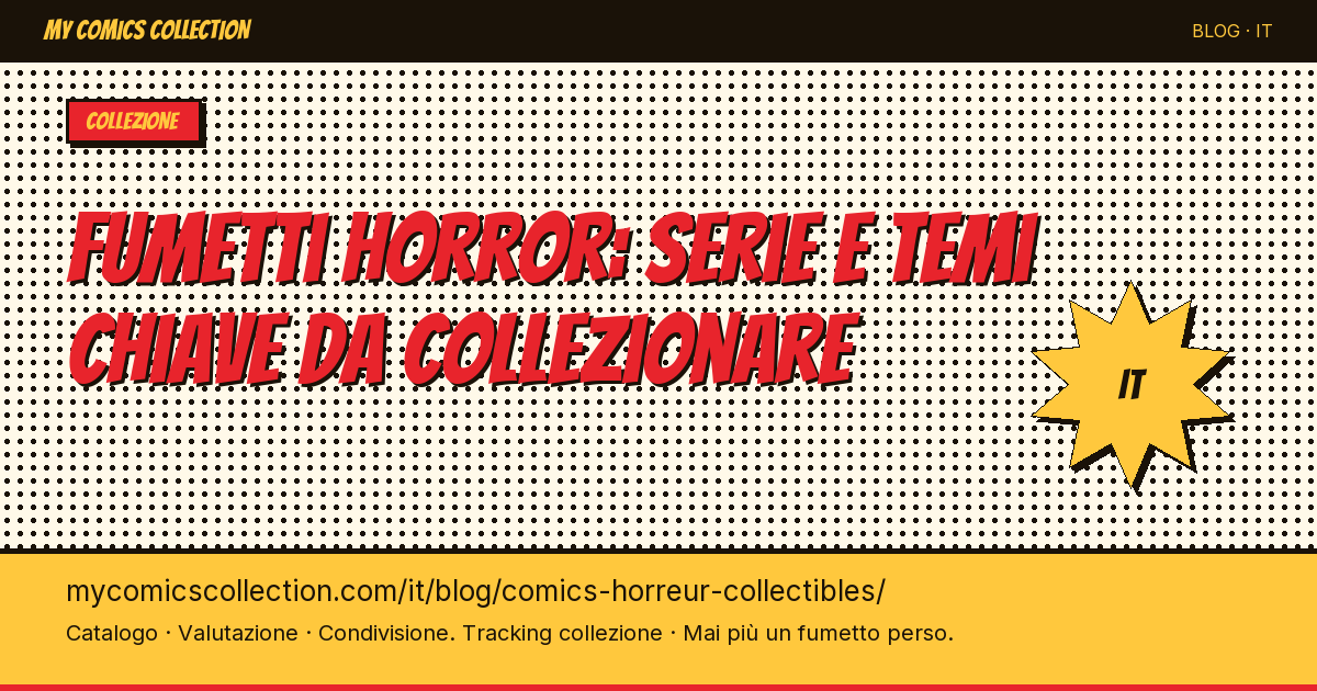 Comics horreur : les séries et key issues à collectionner — illustrazione articolo