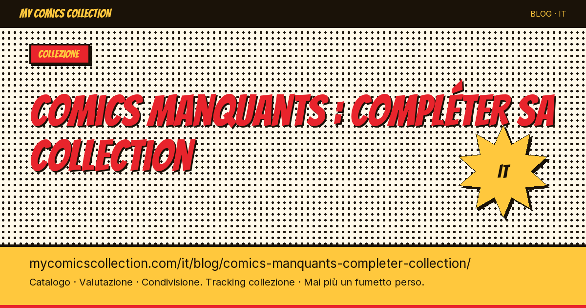 Fumetti mancanti: completare la collezione — illustrazione articolo