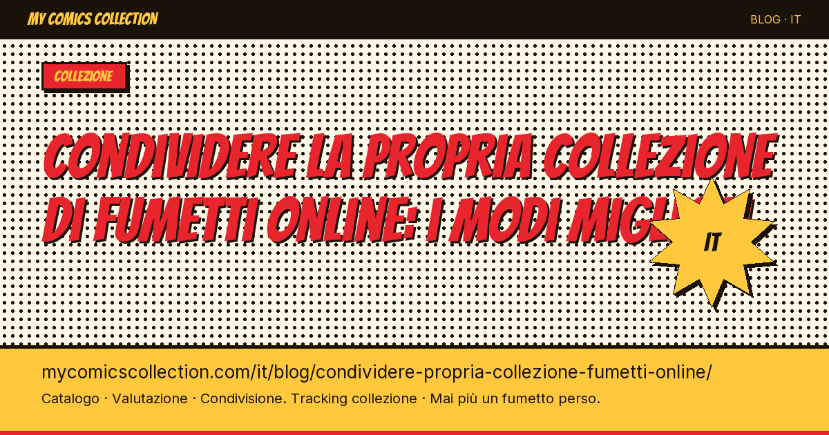 Condividere la propria collezione di fumetti online: i modi migliori — illustrazione articolo