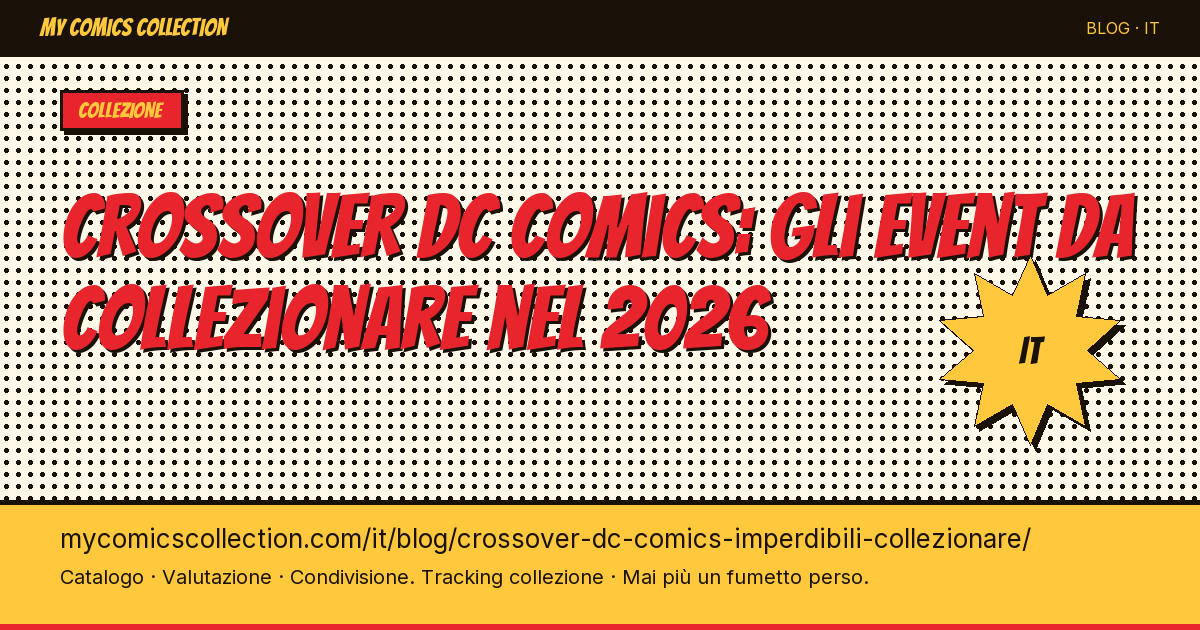 I crossover DC Comics imperdibili da collezionare — illustrazione articolo