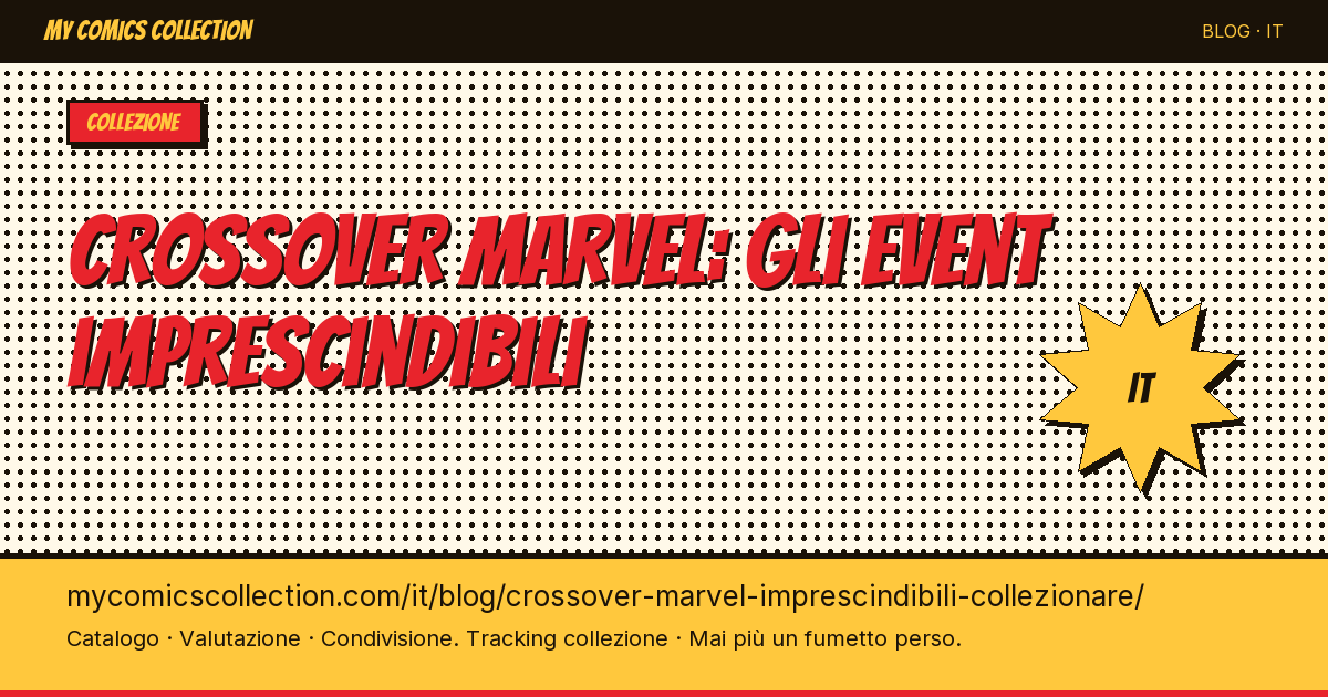 I crossover Marvel imprescindibili da collezionare — illustrazione articolo