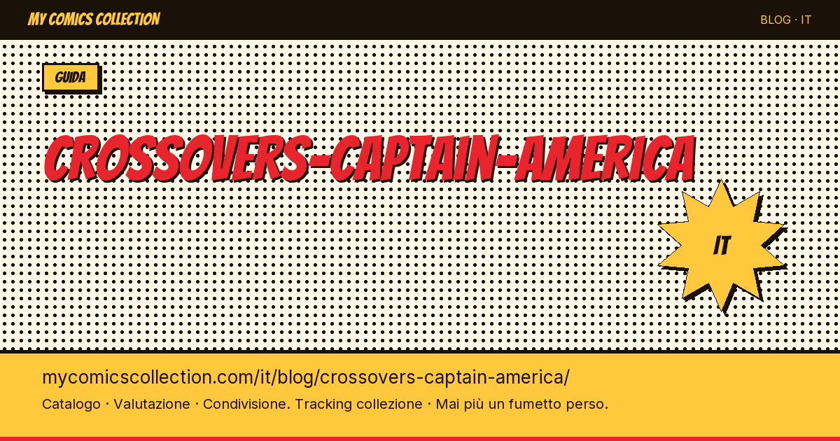 Crossover con Captain America — illustrazione articolo