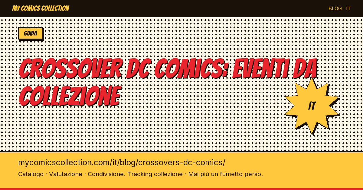 Les crossovers DC Comics incontournables à collectionner — illustrazione articolo