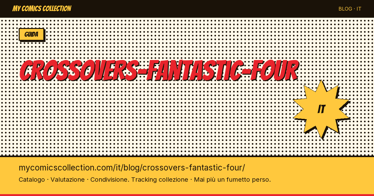 Crossover dei Fantastici Quattro — illustrazione articolo