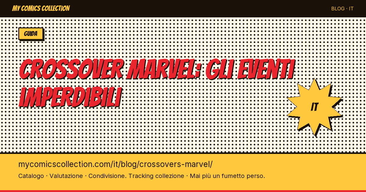 I crossover Marvel imperdibili da collezionare — illustrazione articolo
