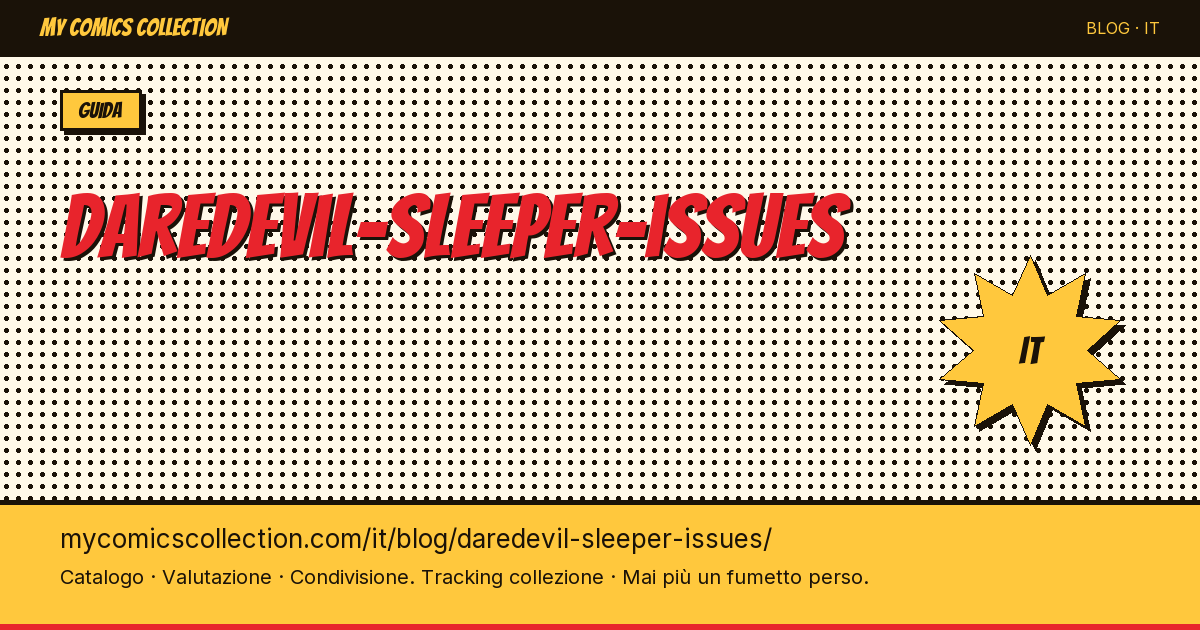 Numeri di Daredevil da collezione: le sleeper issue da tenere d'occhio — illustrazione articolo