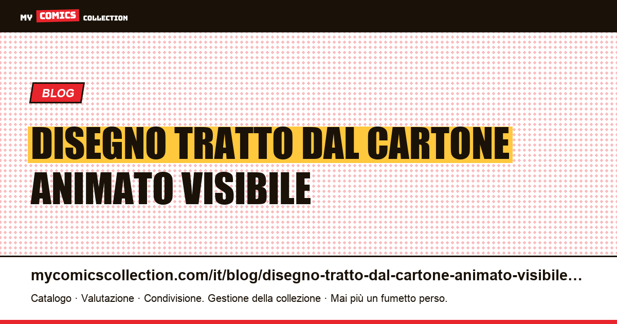 Un disegno tratto dal cartone animato e visibile in ogni scatola — illustrazione articolo