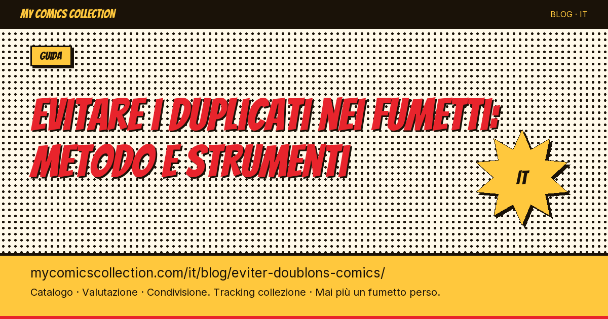 Come evitare i duplicati quando si collezionano fumetti — illustrazione articolo