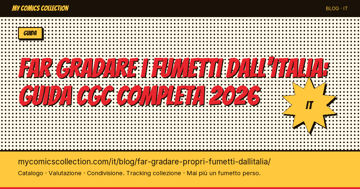 Far gradare i propri fumetti dall'Italia: guida completa 2026 — illustrazione articolo