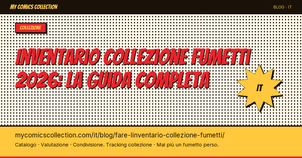 Fare l’inventario della tua collezione di fumetti: il metodo più efficace — illustrazione articolo