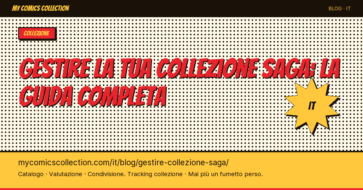 Gestire la tua collezione Saga: la guida del collezionista — illustrazione articolo