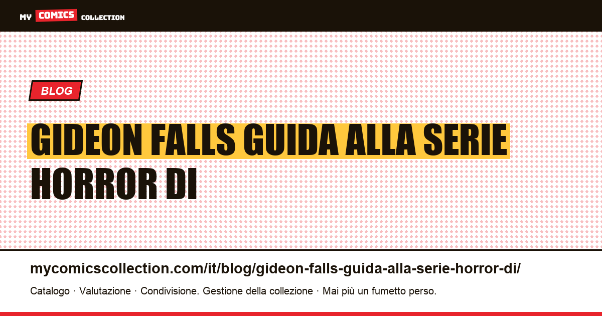 Gideon Falls: Guida alla serie horror di Lemire — illustrazione articolo