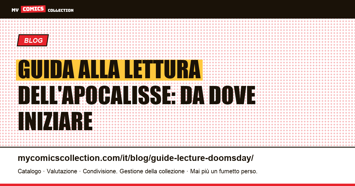Guida alla lettura dell'apocalisse: da dove iniziare — illustrazione articolo