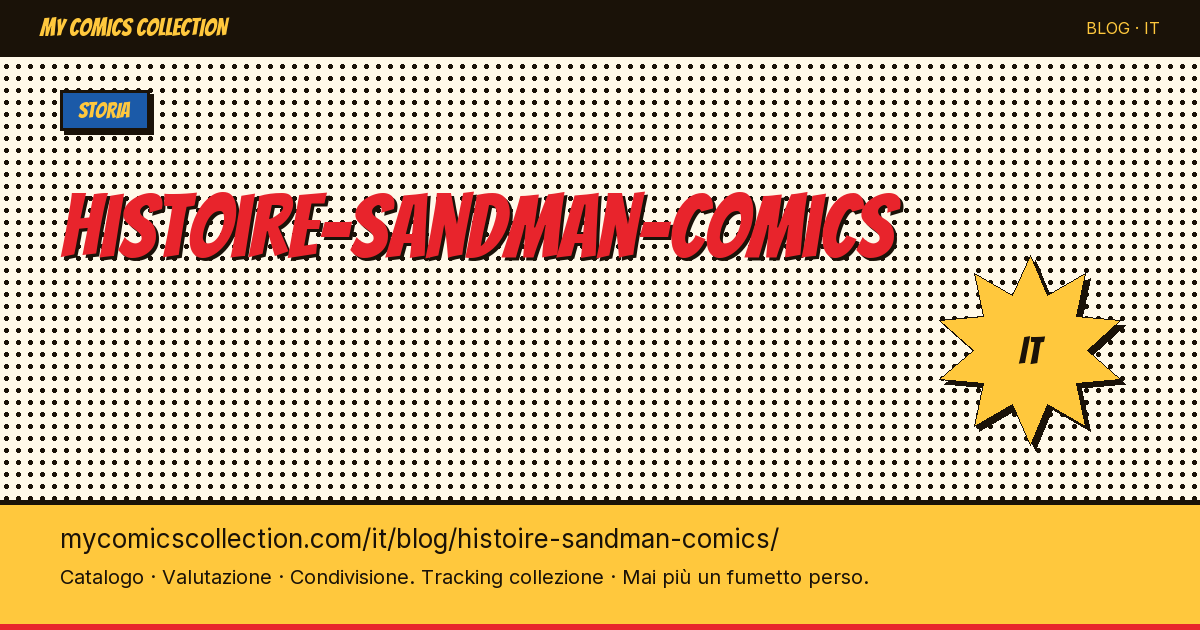La storia di Sandman nei fumetti — illustrazione articolo