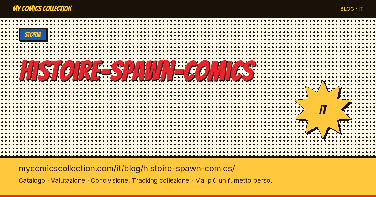 Storia di Spawn Comics — illustrazione articolo