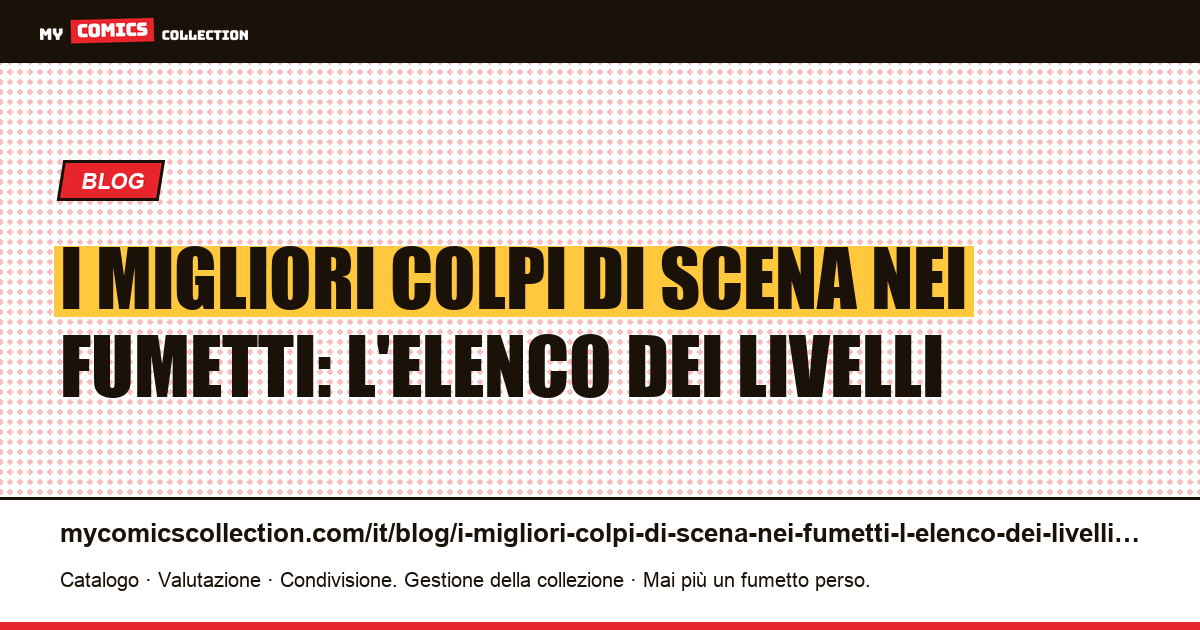 I migliori colpi di scena nei fumetti: l'elenco dei livelli — illustrazione articolo
