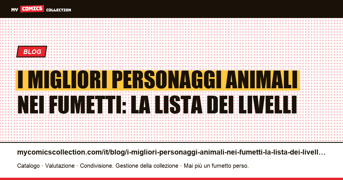 I migliori personaggi animali nei fumetti: la lista dei livelli — illustrazione articolo