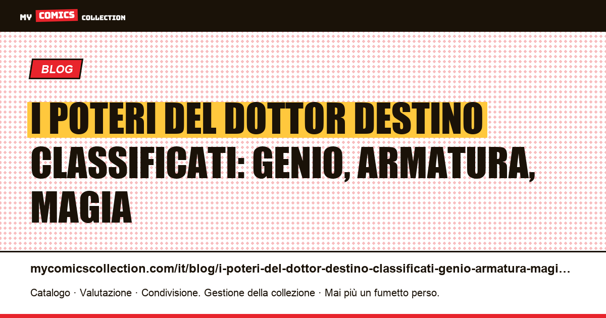 I poteri del Dottor Destino classificati: genio, armatura, magia — illustrazione articolo