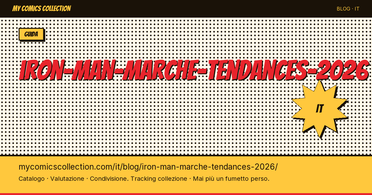 Iron Man: mercato e tendenze 2026 — illustrazione articolo
