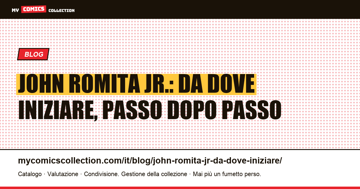 John Romita Jr.: da dove iniziare, illustrazione articolo