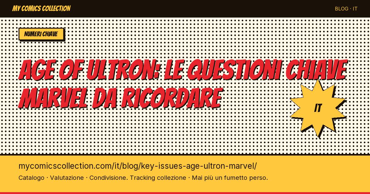 Age of Ultron: le questioni chiave Marvel da ricordare — illustrazione articolo