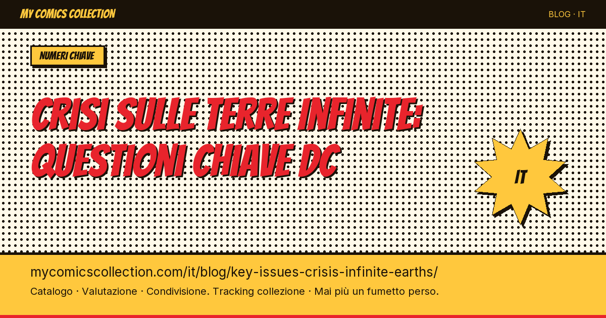 Crisis on Infinite Earths: i numeri chiave DC — illustrazione articolo