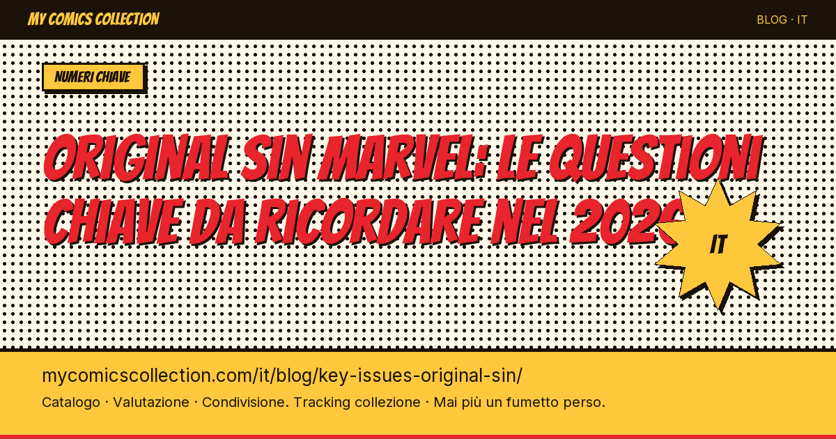 Original Sin Marvel: le questioni chiave da ricordare nel 2026 — illustrazione articolo