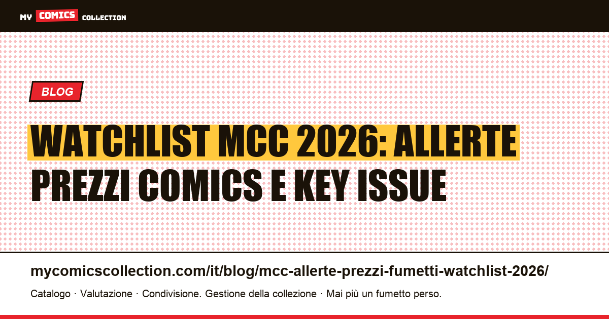 Watchlist allerte prezzi MCC 2026: creare un sistema multi-fonte efficace, illustrazione articolo