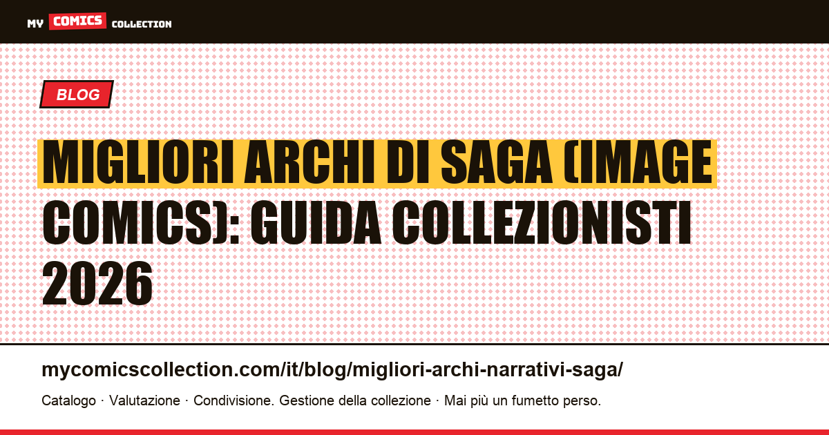I migliori archi narrativi di Saga: guida completa per collezionisti, illustrazione articolo
