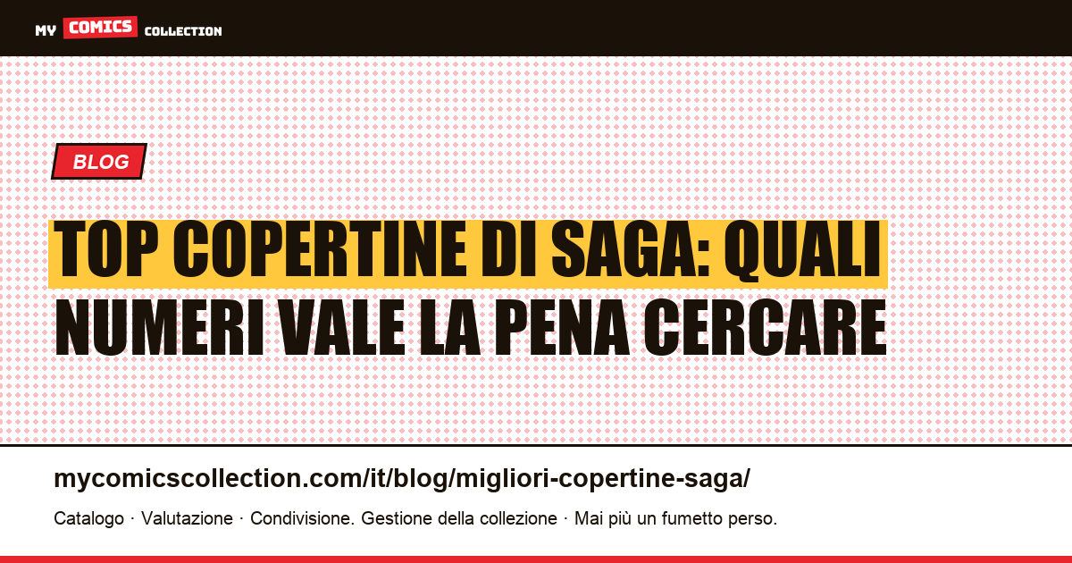Le migliori copertine di Saga (Image Comics): guida al collezionismo, illustrazione articolo