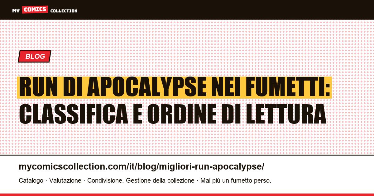 I migliori run di Apocalypse nei fumetti, in classifica, illustrazione articolo
