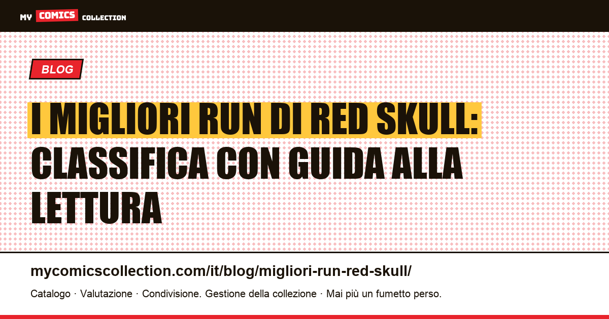 I migliori run di Red Skull: classifica di cinque blocchi di lettura, illustrazione articolo