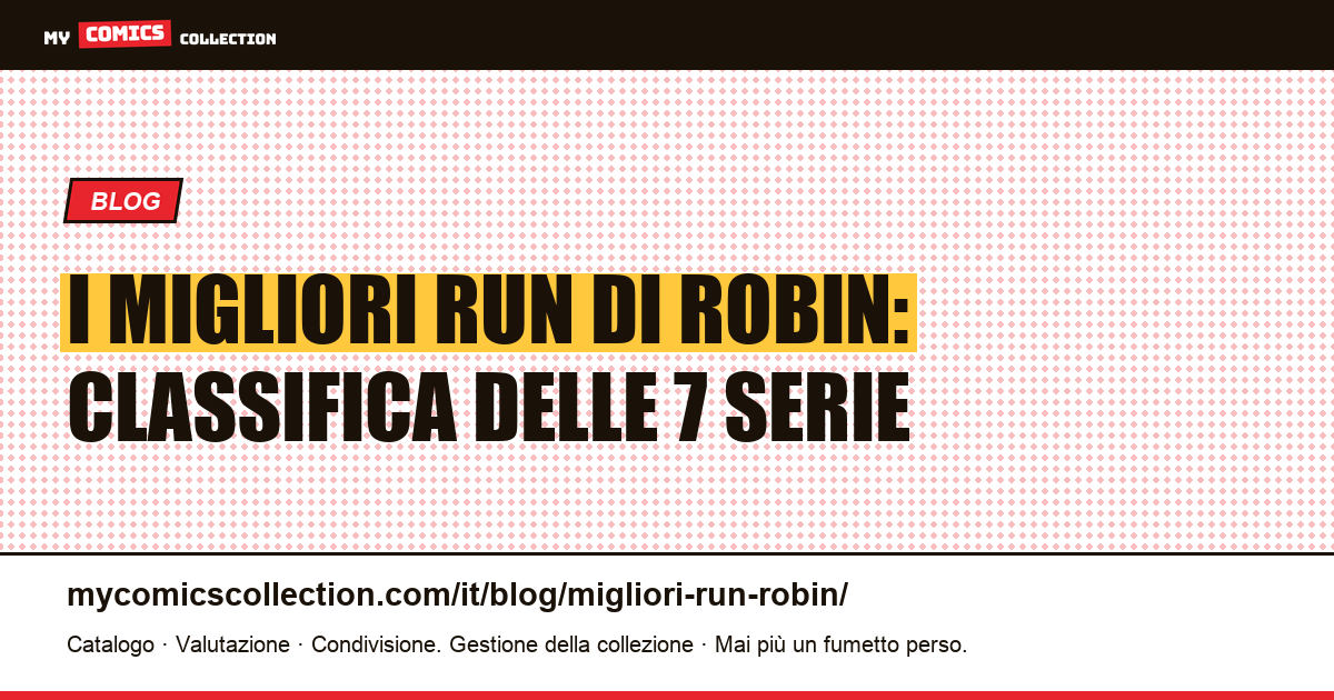 I migliori run di Robin, illustrazione articolo