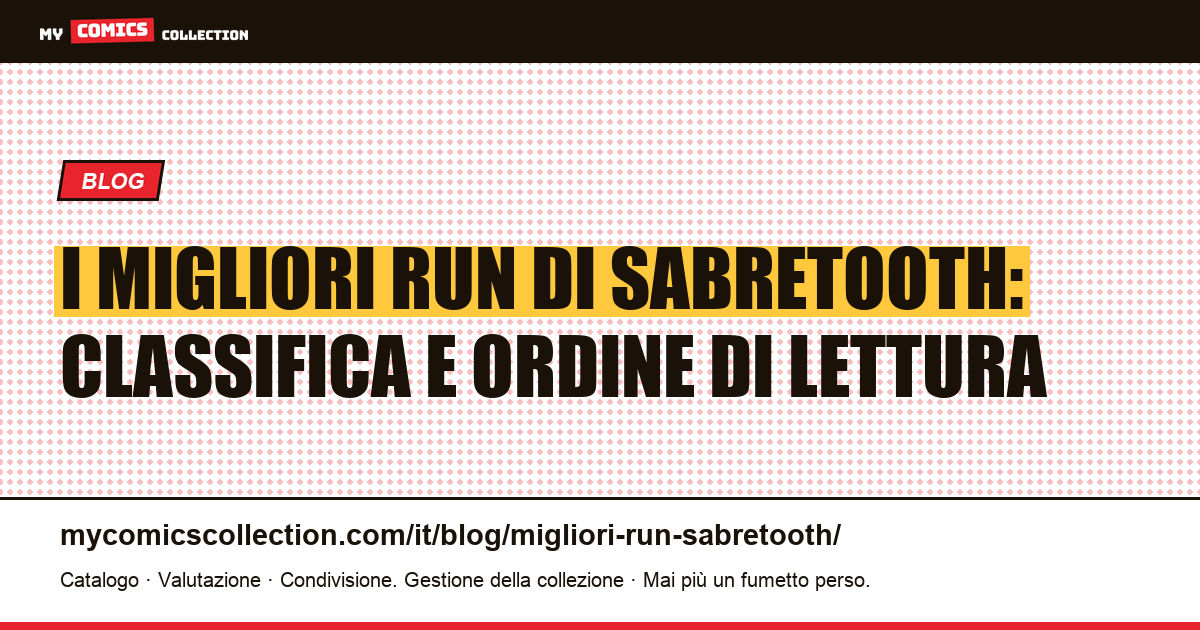 I migliori run di Sabretooth, illustrazione articolo