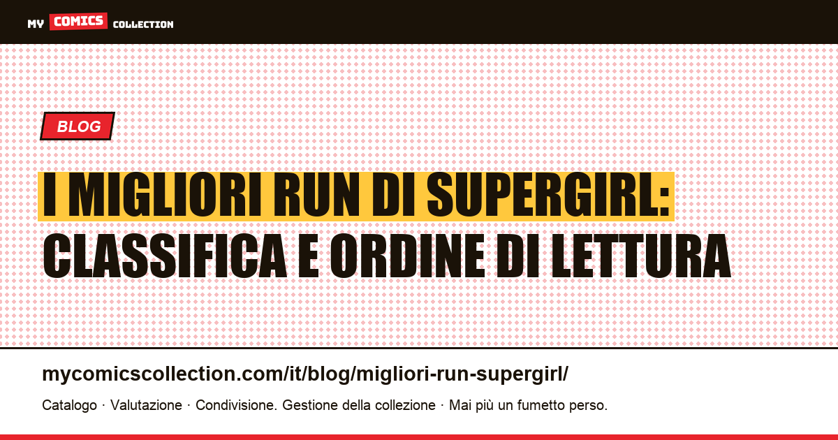 I migliori run di Supergirl, illustrazione articolo