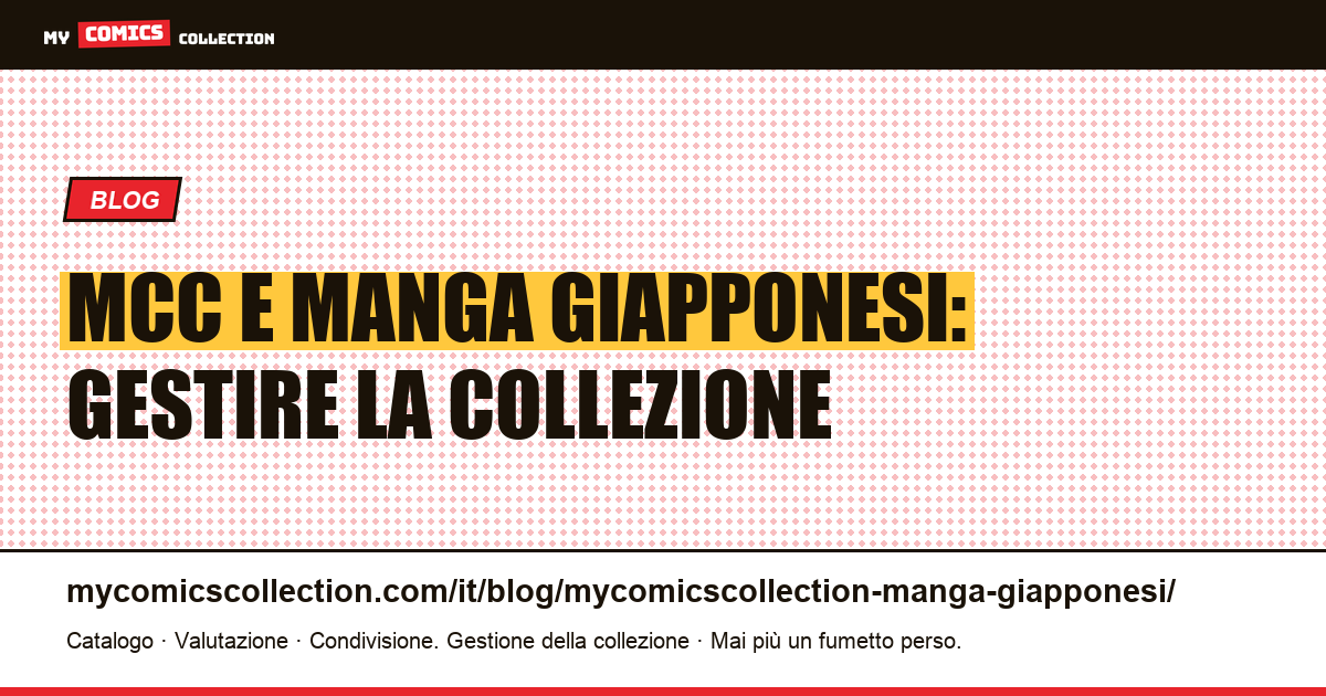 My Comics Collection e i manga giapponesi: cosa sa fare davvero, illustrazione articolo