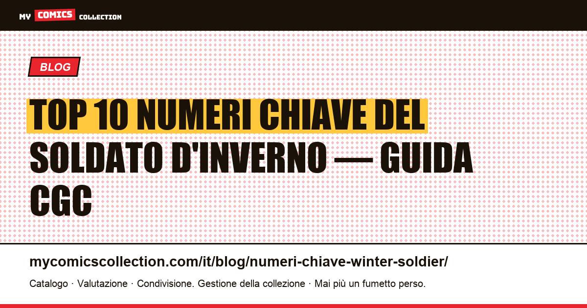 Top 10 dei numeri chiave del Soldato d'Inverno, illustrazione articolo