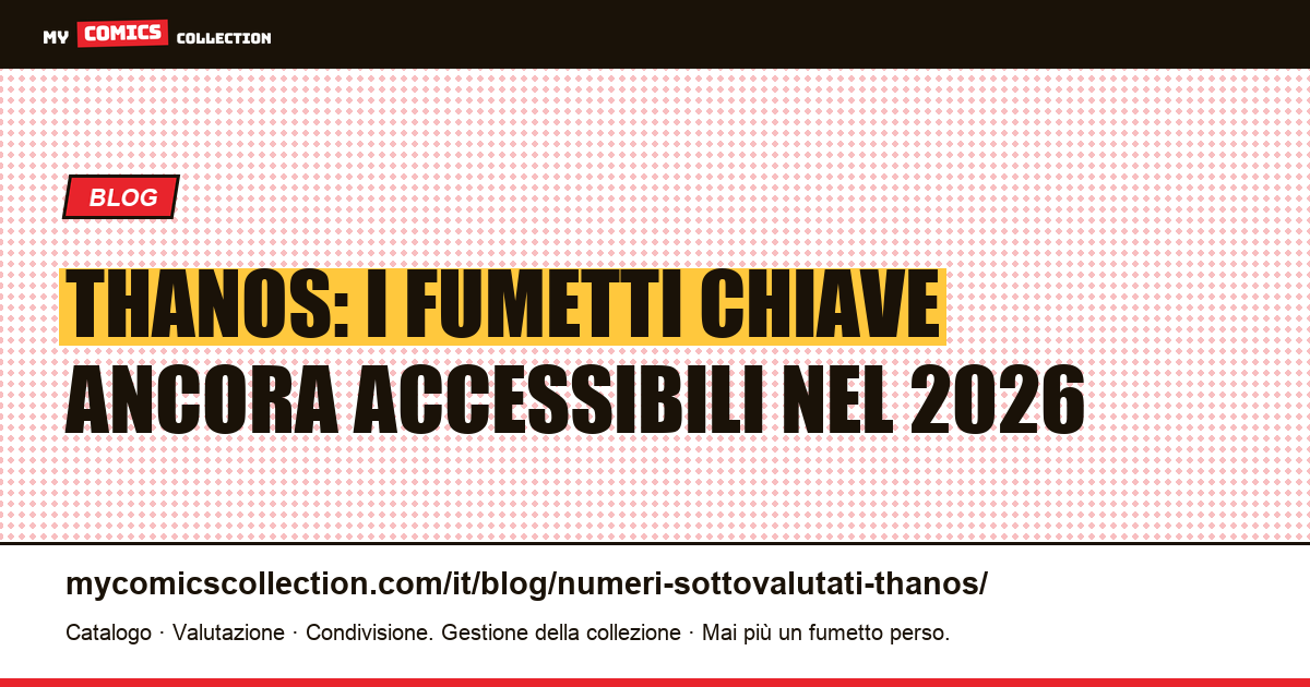 Thanos: numeri chiave sottovalutati: prezzi reali eBay (giugno 2026), illustrazione articolo