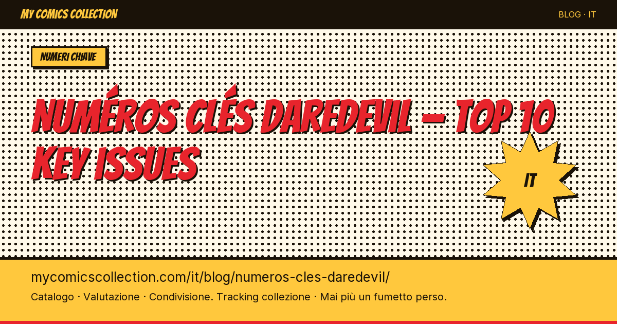 Top 10 dei numeri chiave Daredevil da possedere assolutamente — illustrazione articolo