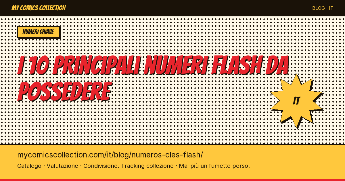Top 10 dei numeri chiave The Flash da possedere — illustrazione articolo