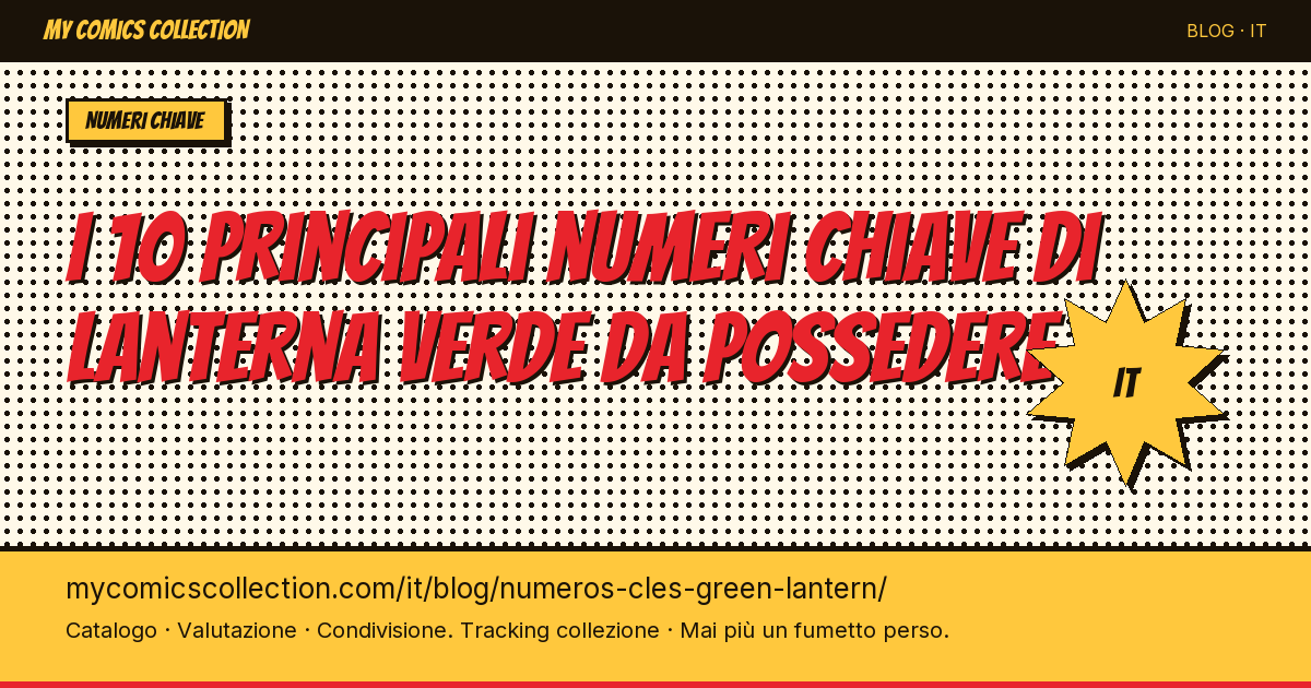 I 10 principali numeri chiave di Lanterna Verde da possedere — illustrazione articolo