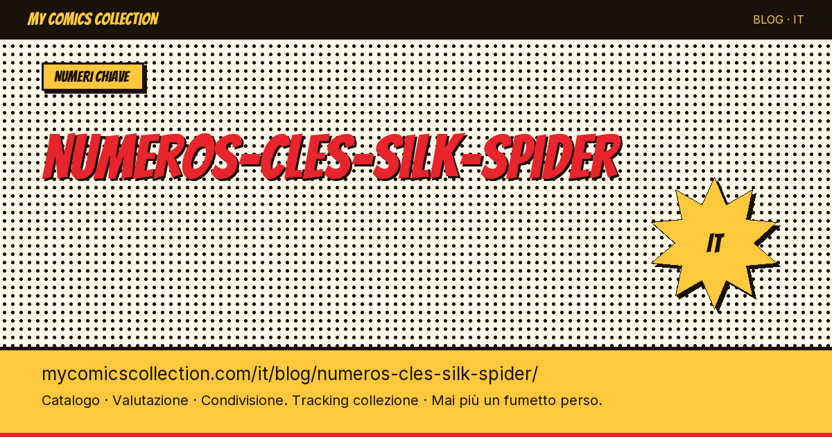 Numeri chiave di Silk-Spider — illustrazione articolo