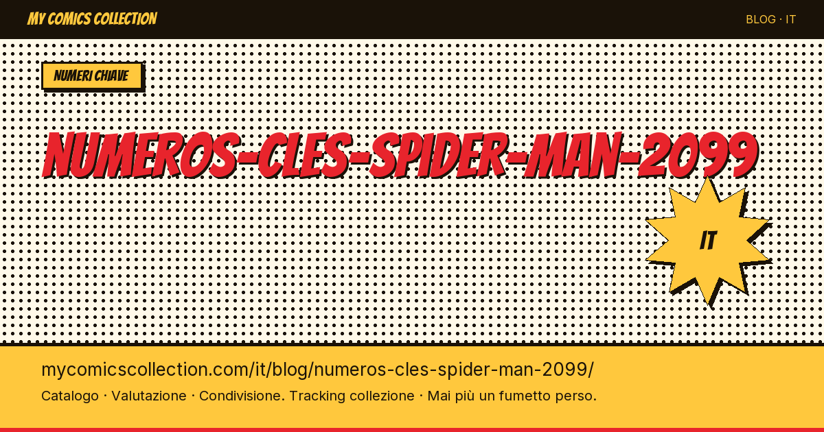 Spider-Man 2099: i numeri chiave — illustrazione articolo