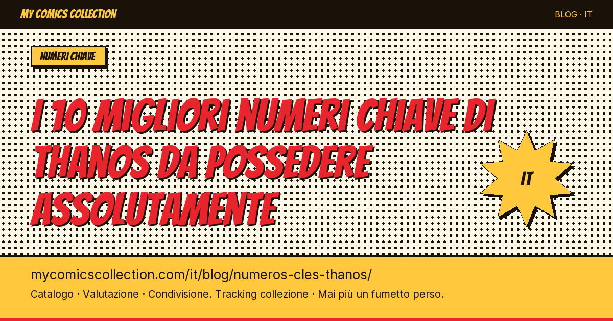 I 10 migliori numeri chiave di Thanos da possedere assolutamente — illustrazione articolo